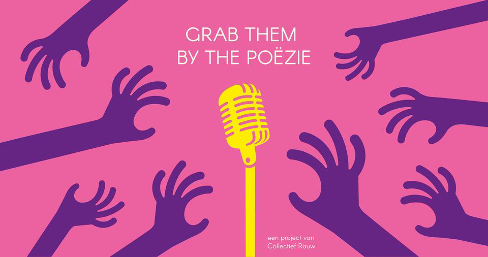 Grab them by the Poezie